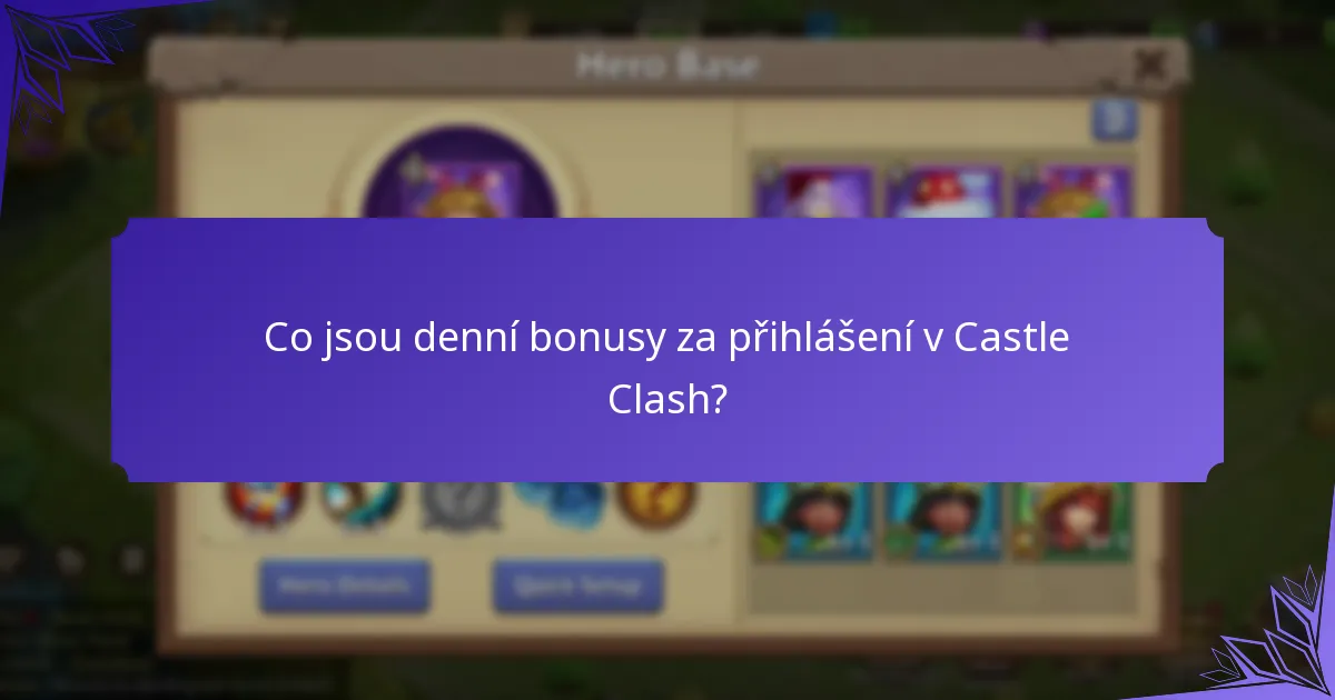 Jak fungují denní výzvy v Castle Clash?