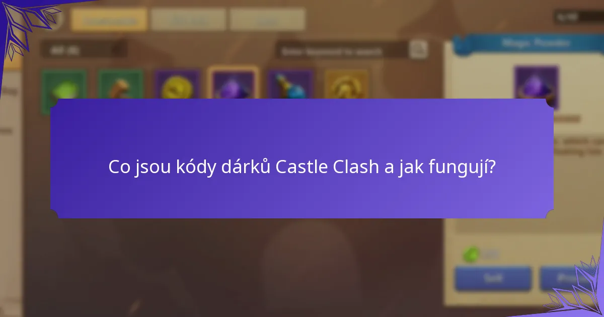 Jak mohu uplatnit kódy dárků Castle Clash?