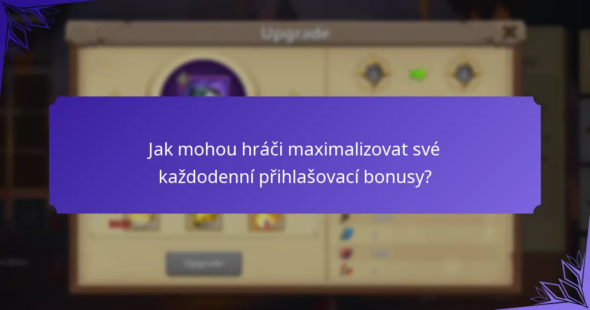 Jak mohou hráči maximalizovat své každodenní přihlašovací bonusy?