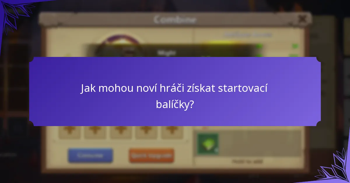 Jak mohou noví hráči získat startovací balíčky?