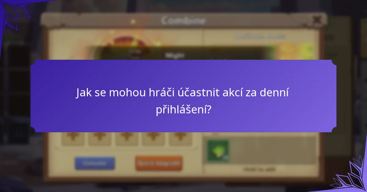 Jak mohou hráči maximalizovat své bonusy za denní přihlášení?