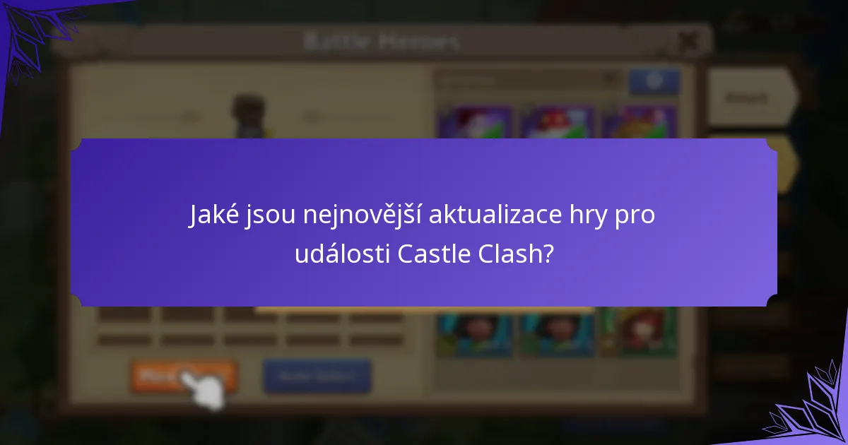 Jaké bonusy jsou k dispozici během událostí Castle Clash?
