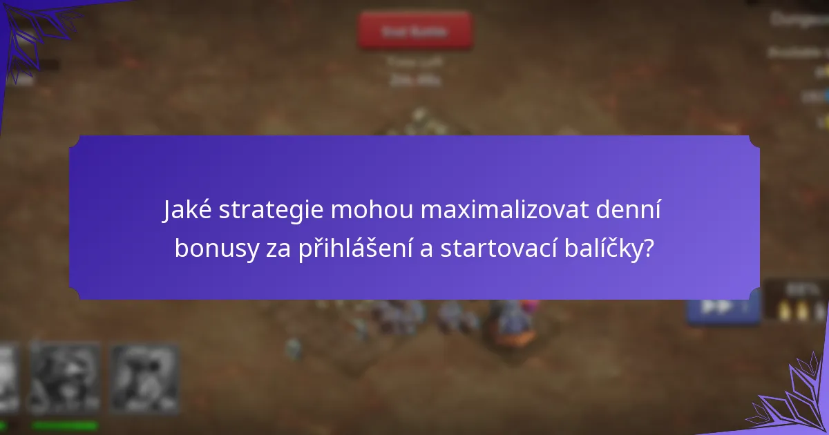Jaké strategie mohou maximalizovat denní bonusy za přihlášení a startovací balíčky?